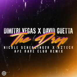 Album cover of The Drop (feat. David Guetta & Azteck) (Ape Rave Club Remix)