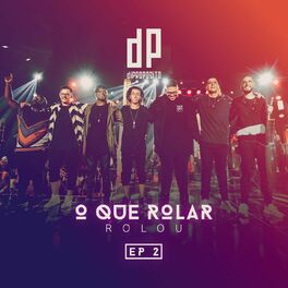 Album cover of O Que Rolar Rolou - EP 2 (Ao Vivo)