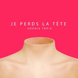 Album cover of Je perds la tête