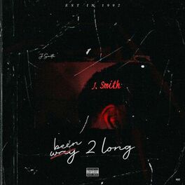 Album cover of Been 2 Long / Way 2 Long