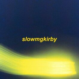 Album cover of slowmgkirby (slowed + reverb)