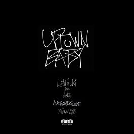 Album cover of Uptown Baby (feat. Ares, Averagekidluke, Xavier Weeks)