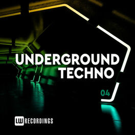 Album cover of Underground Techno, Vol. 04
