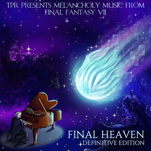 TPR - Final Heaven: Melancholy Music From Final Fantasy VII