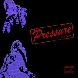 Album cover of Pressure (feat. Raven)