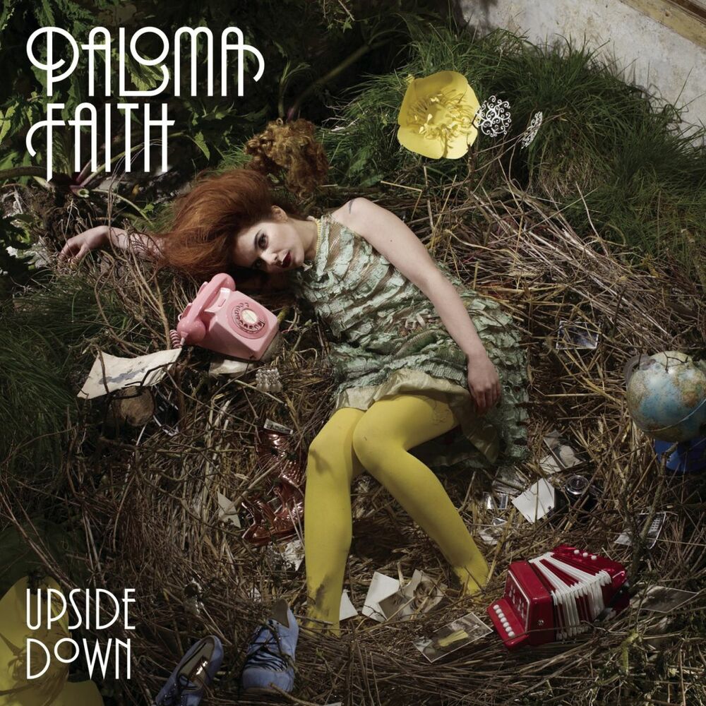 Upside down paloma faith lyrics