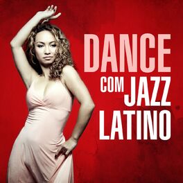 Album cover of Dance com Jazz Latino