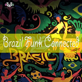Album cover of Brazil Funk Connected