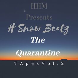 Album cover of HHM Presents: The Quarantine Tapes, Vol. 2