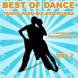 Album cover of Best of Dance Tango, Paso, Bolero, Rumba, Vol. 2