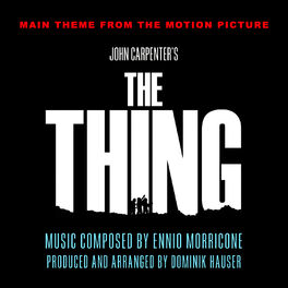 The Thing - song and lyrics by John Carpenter