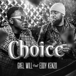 Album cover of Choice (feat. Gael Will)