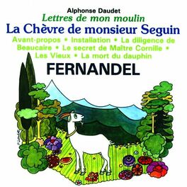 Album cover of Lettres de mon moulin - La chèvre de monsieur Seguin