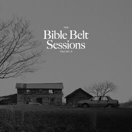 Album cover of The Bible Belt Sessions, Vol. 2