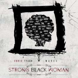 Strong Black Woman 