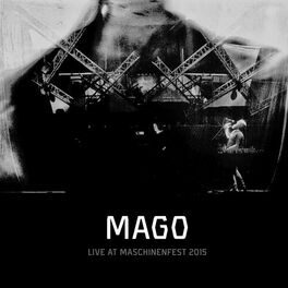 Album cover of Live at Maschinenfest 2015