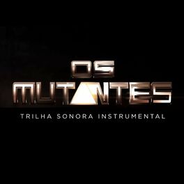 Album cover of Os Mutantes (Trilha Sonora Original) [Instrumental]