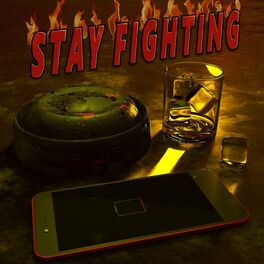 Album cover of Stay Fighting
