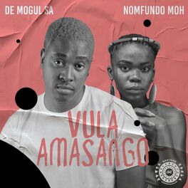 Album cover of Vula Amasango (feat. Nomfundo Moh)