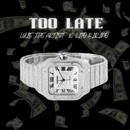 Album cover of Too Late (feat. Lito Kirino)