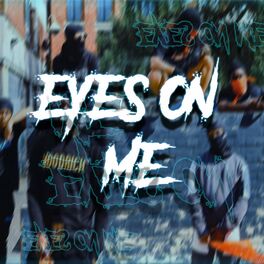 Album cover of EYES ON ME (feat. IDK)