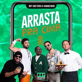 Album cover of Arrasta Pra Cima