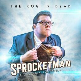 Album cover of Sprocketman: The Patreon Collection