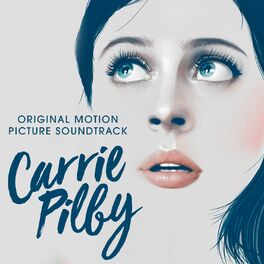 Album cover of Carrie Pilby (Original Motion Picture Soundtrack)