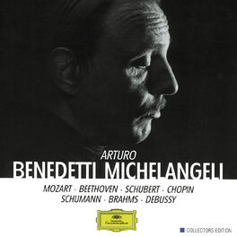 Album cover of The Art Of Arturo Benedetti Michelangeli