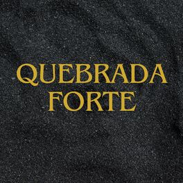 Album cover of Quebrada Forte