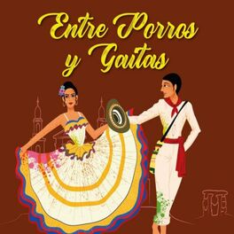 Album cover of Entre Porros y Gaitas