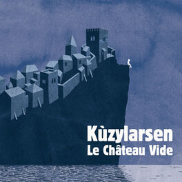 Album cover of Le chateau vide