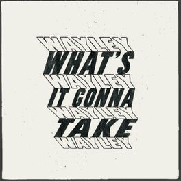 Album cover of What's It Gonna Take