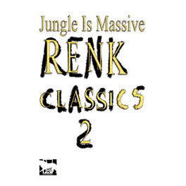 Album cover of Jungle is Massive: Renk Classics 2