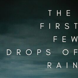 Album cover of The First Few Drops of Rain