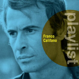 Album cover of Playlist: Franco Califano