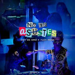 Album cover of No Te Asustes