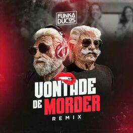 Album cover of Vontade de Morder (Remix)