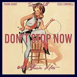 Album cover of Don't Stop Now (60S Classic Hits)