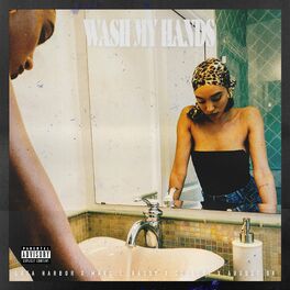 Album cover of Wash My Hands (feat. Marc E. Bassy, Collett & August 08)