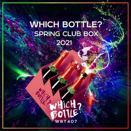 Album cover of Which Bottle?: SPRING CLUB BOX 2021
