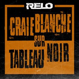 Album cover of Craie blanche sur tableau noir