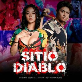 Album cover of Sitio Diablo (Original Soundtrack from the Vivamax Movie)