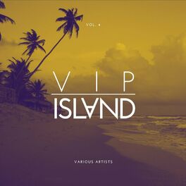 Album cover of VIP Island, Vol. 4