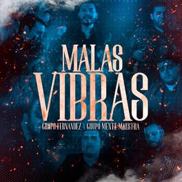 Album cover of Malas Vibras