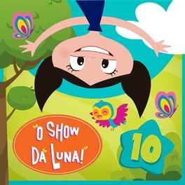 Album cover of O Show da Luna! 10