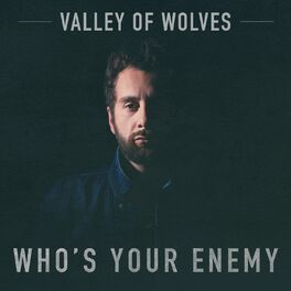 Album cover of Who's Your Enemy