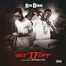 Album cover of Get it off (feat. Starlito)