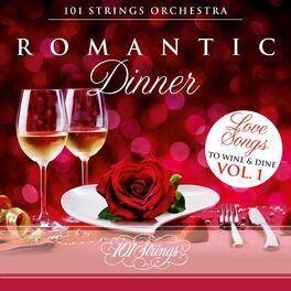Album cover of Romantic Dinner: Love Songs to Wine & Dine, Vol. 1