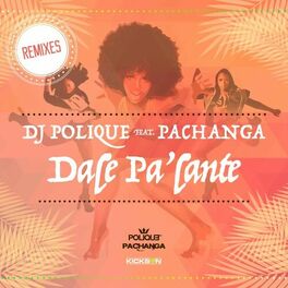 Album cover of Dale Pa'lante (Remixes)